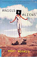 Angels & Aliens Angels & Aliens